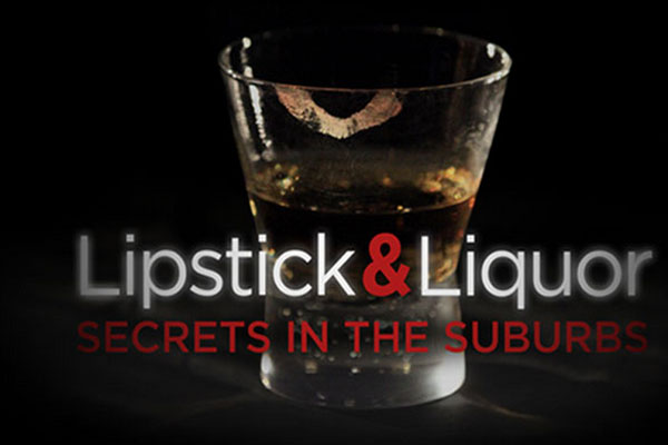 ‘Lipstick and Liquor’ explores suburban secrets, stigmas