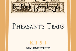 If you’re looking for something light and bright, the 2013 Pheasant’s Tears Chinuri is a beautifully crisp white wine, made from the Chinuri grape. Vinified without oak, this medium-bodied white wine has great structure with aromas of acacia flowers, jasmine, peach and grapefruit. Abundant acidity keeps the bright flavors of tropical fruits, nectarine and lime fresh and the finish crisp. $18 (Courtesy of Pheasant's Tears)