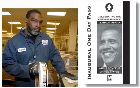 The one-day pass celebrating the 2009 inauguration of President Obama. At left, Metro employee Charles Legrand loads the passes into a machine. (WMATA)