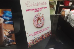 Dunkin' Donuts offers a free classic doughnut with any beverage purchase on National Doughnut Day, June 3. (Neal Augenstein/WTOP)