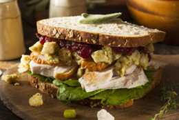 <h2>Turkey sandwiches</h2>
<p>No recipe needed for this one. Just pile on the cranberries and the stuffing and anything else you love with your turkey and you are set to go. Or grill it up in a panini press with this recipe for a <a href="https://www.thespruceeats.com/thanksgiving-cuban-sandwich-2937577" target="_blank" rel="noopener">Cuban style turkey sandwich</a>.</p>
