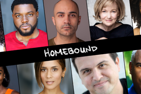 Round House presents ‘Homebound’ web series to keep theater artists employed