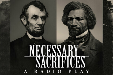 Lincoln, Douglass square off in Ford’s Theatre radio play ‘Necessary Sacrifices’