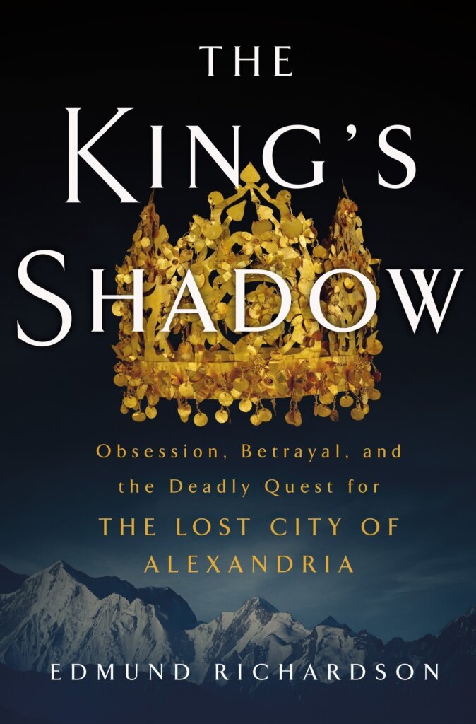 Review: ‘King’s Shadow’ chronicles unlikely treasure hunter