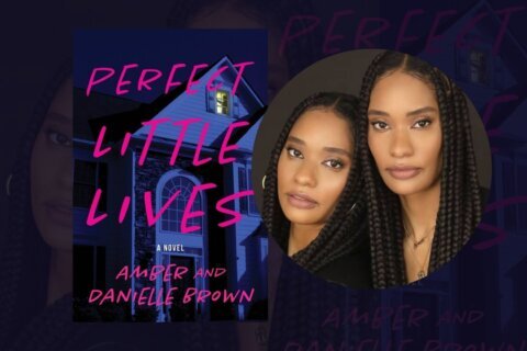 WTOP Book Report: ‘Perfect Little Lives’ mixes murder mystery, romance and social commentary