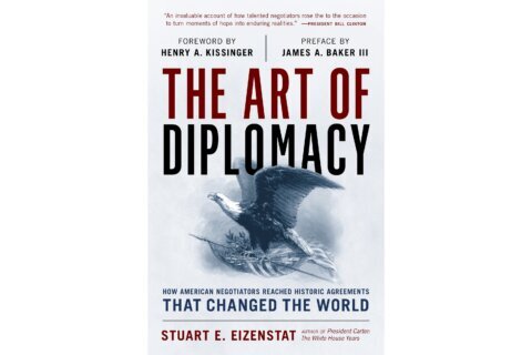 Onetime ambassador Stuart E. Eizenstat to release book this spring, ‘The Art of Diplomacy’