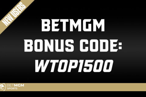 BetMGM Bonus Code WTOP1500 Unlocks $1,500 First Bet on NFL, NBA