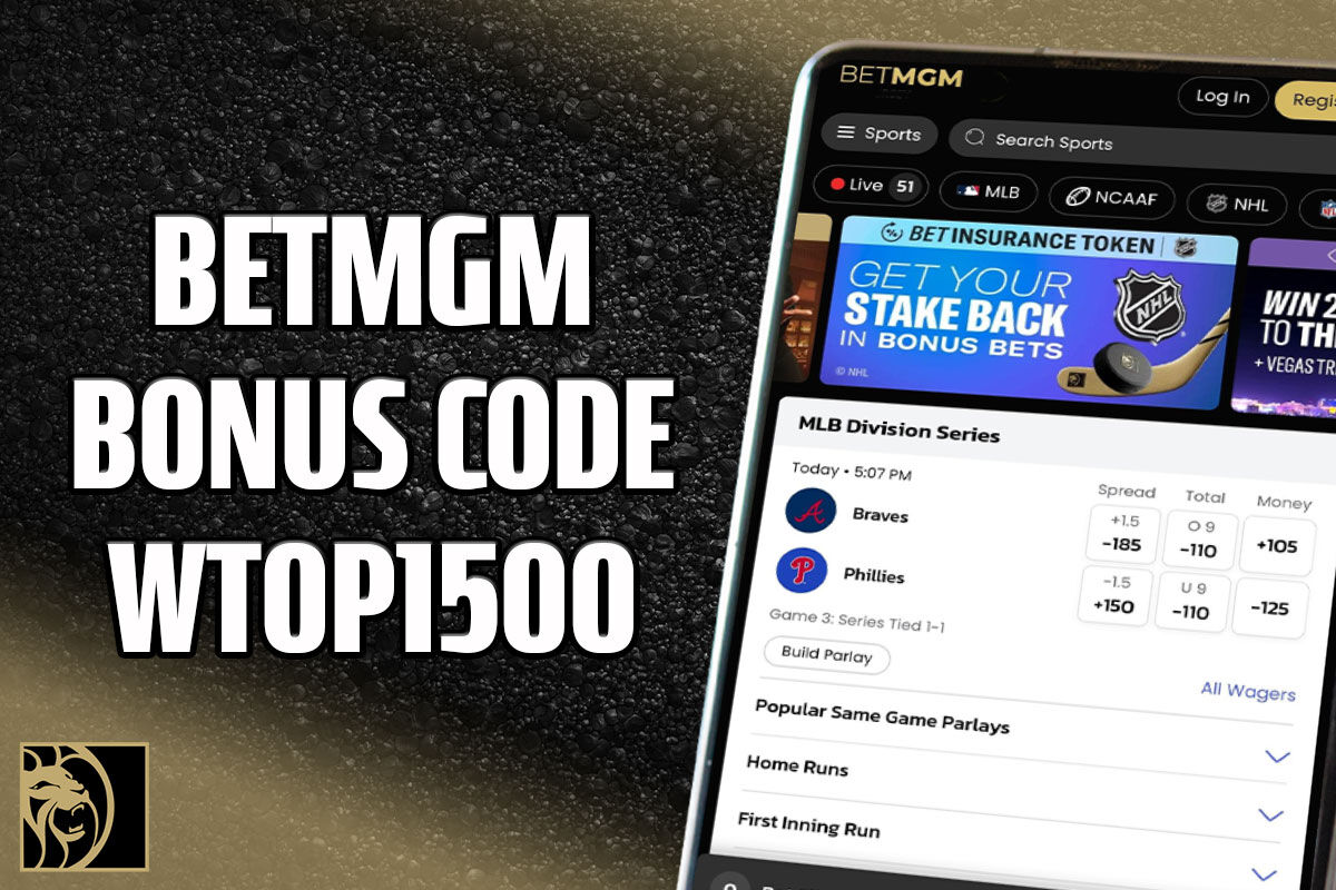 BetMGM Bonus Code WTOP1500: Grab .5K Bet for NBA, NCAAB Games – WTOP News