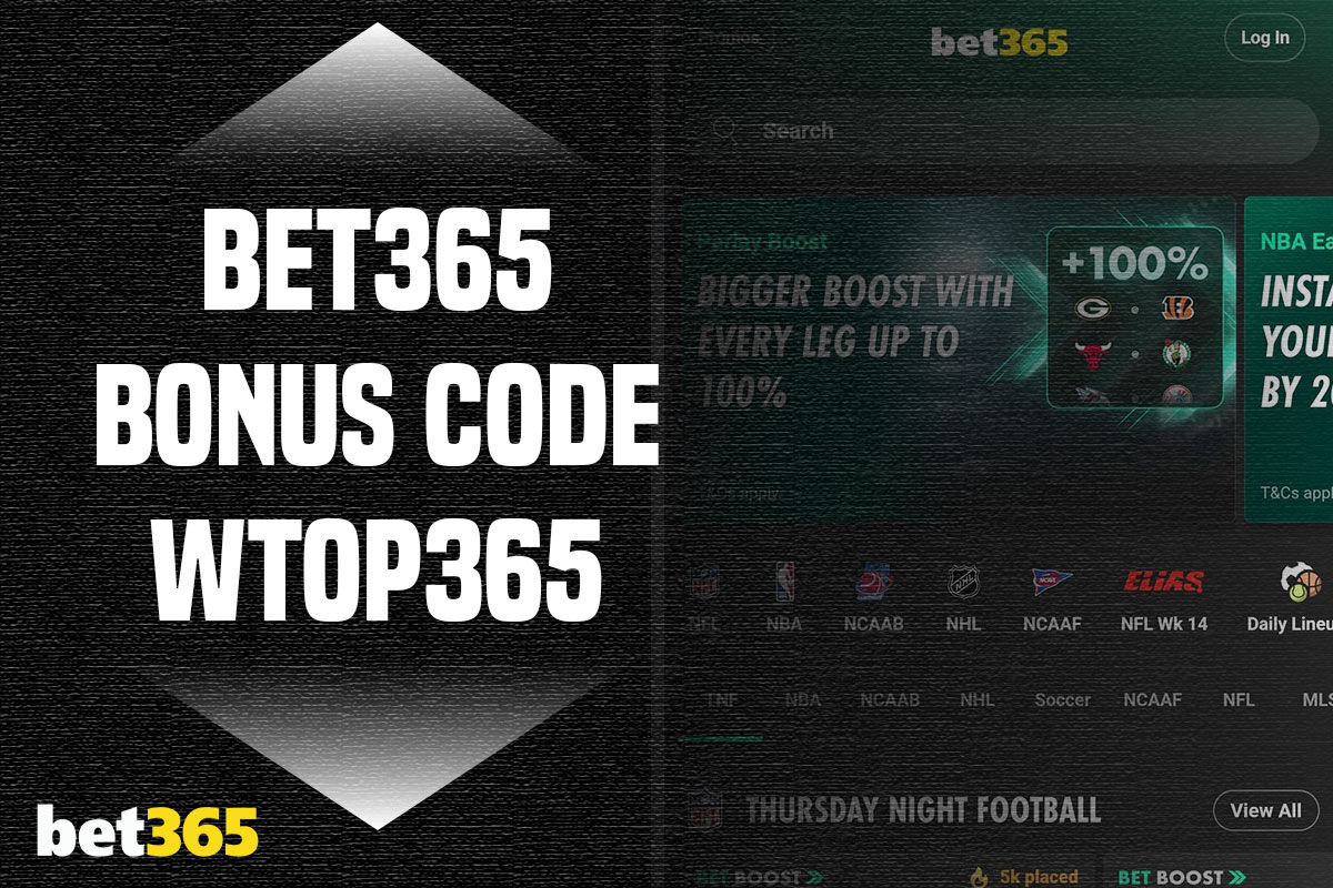 Bet365 Bonus Code WTOP365: $150 Bonus for KC-Philly, NBA Games - News