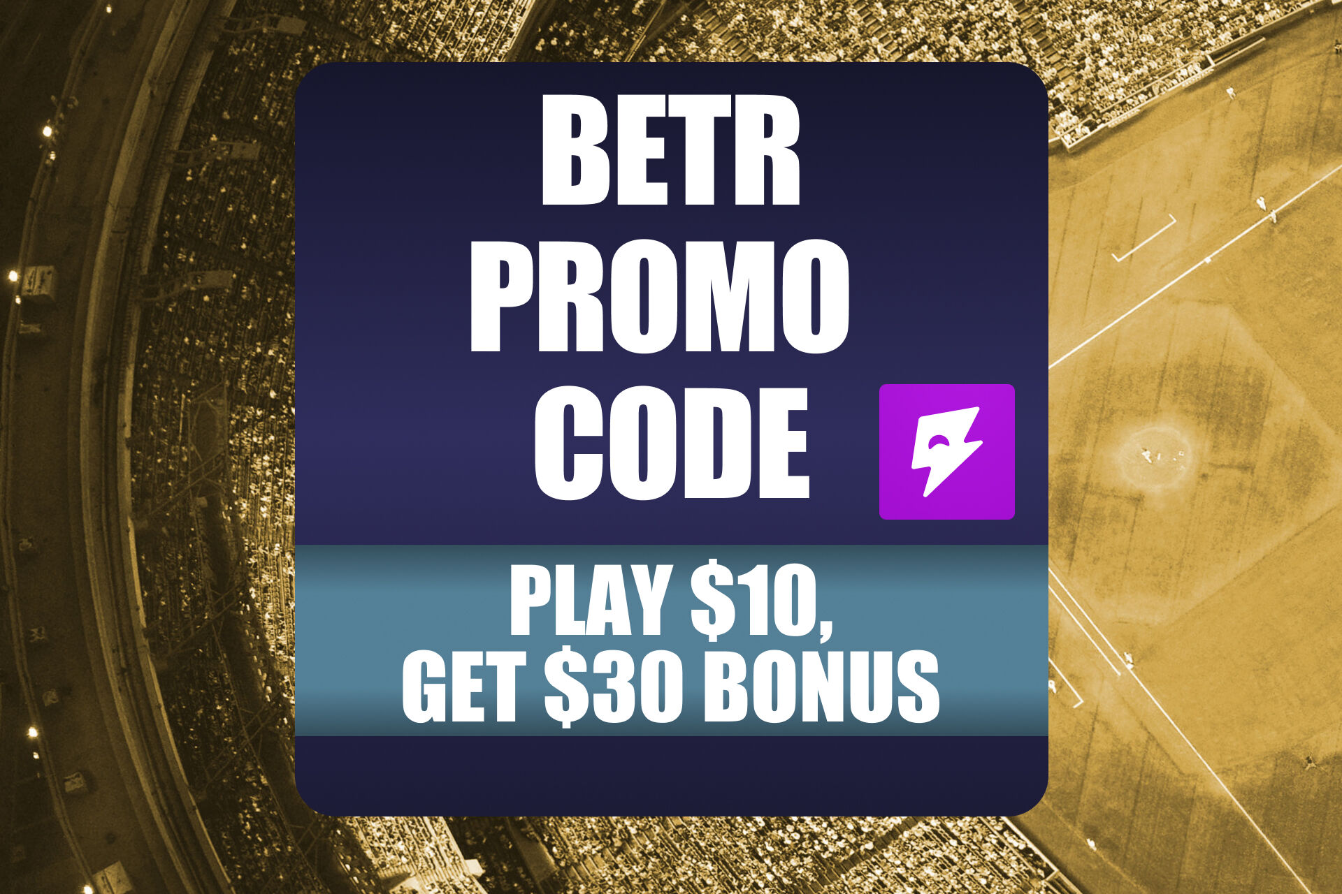Betr Promo Code WTOP: Play $10 on MLB Games to Win $30 Bonus