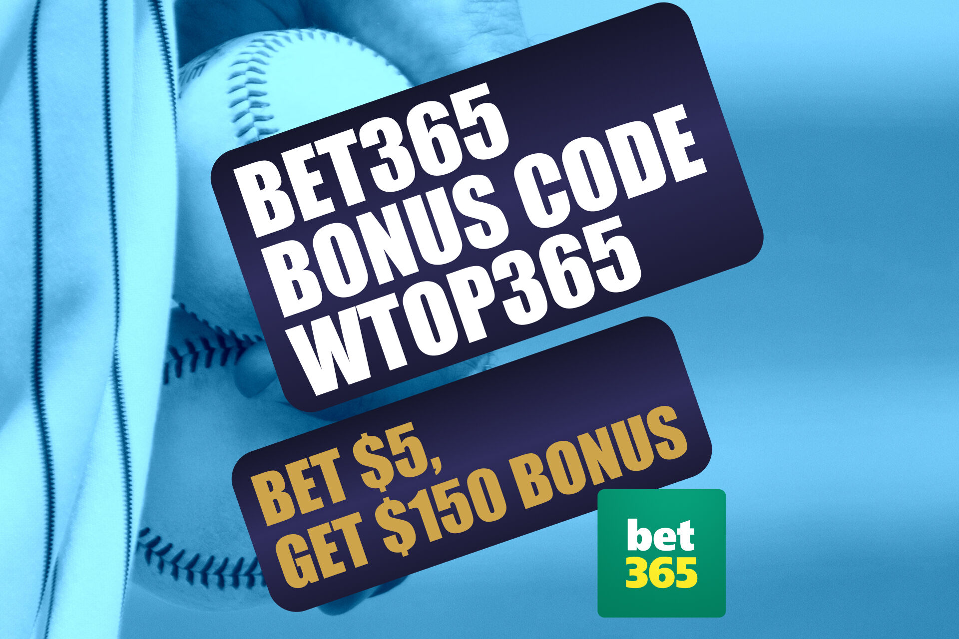 BET365ボーナスコードwtop365：請求$ 150保証MLB、WNBAボーナス
