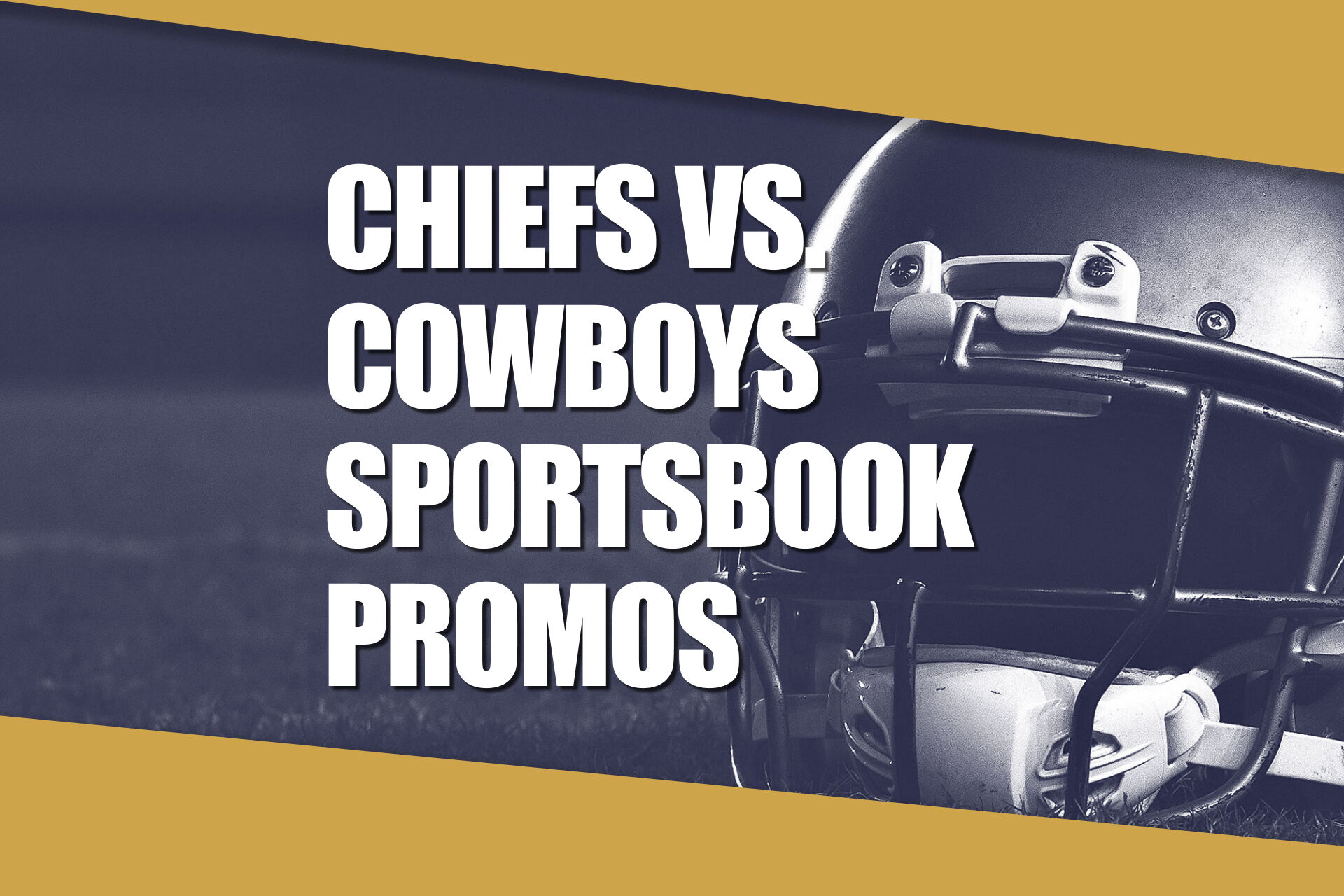 Chiefs vs. Cowboys Sportsbook Promos: The Best NFL Offers for Thanksgiving Day