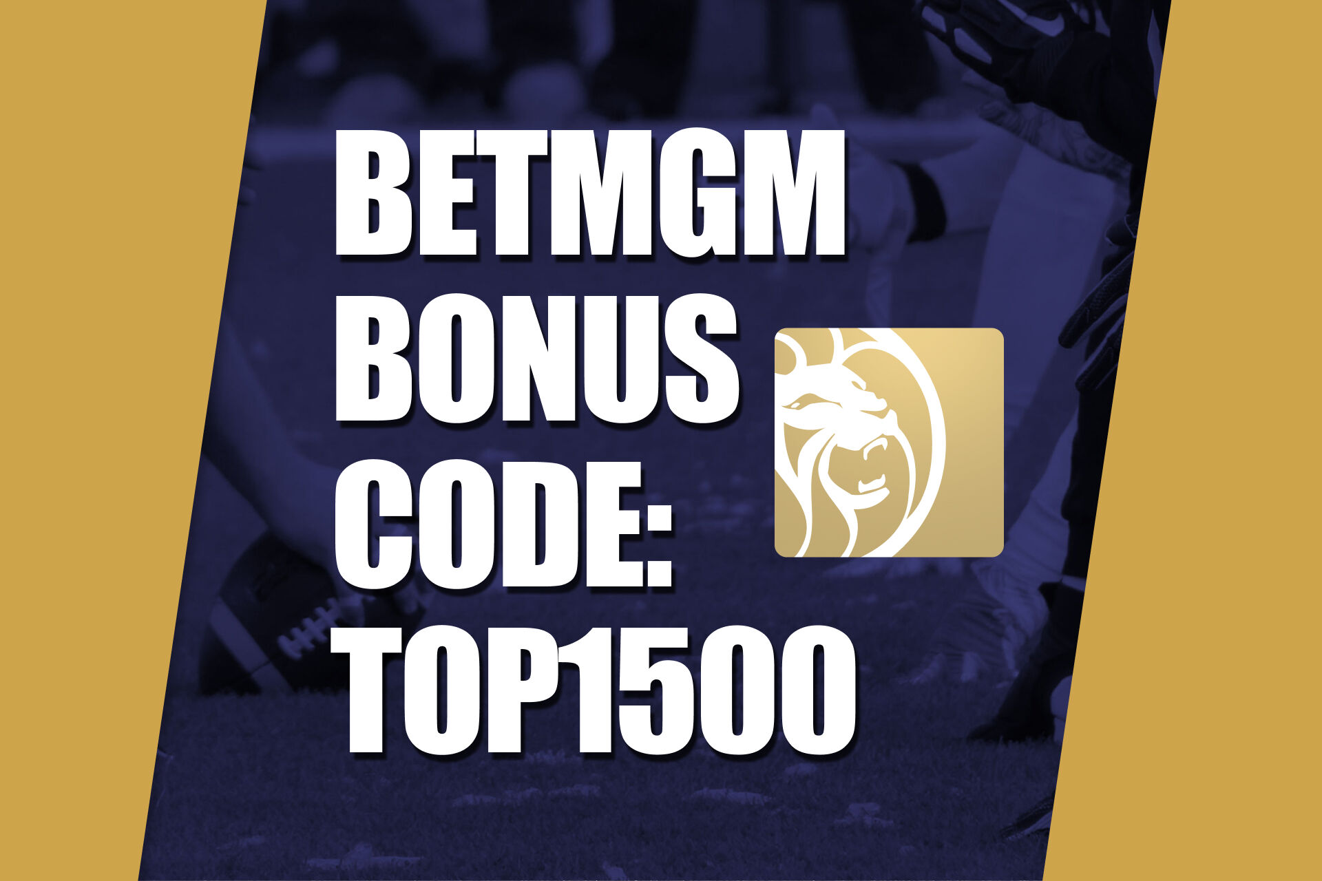 betmgm bonus code