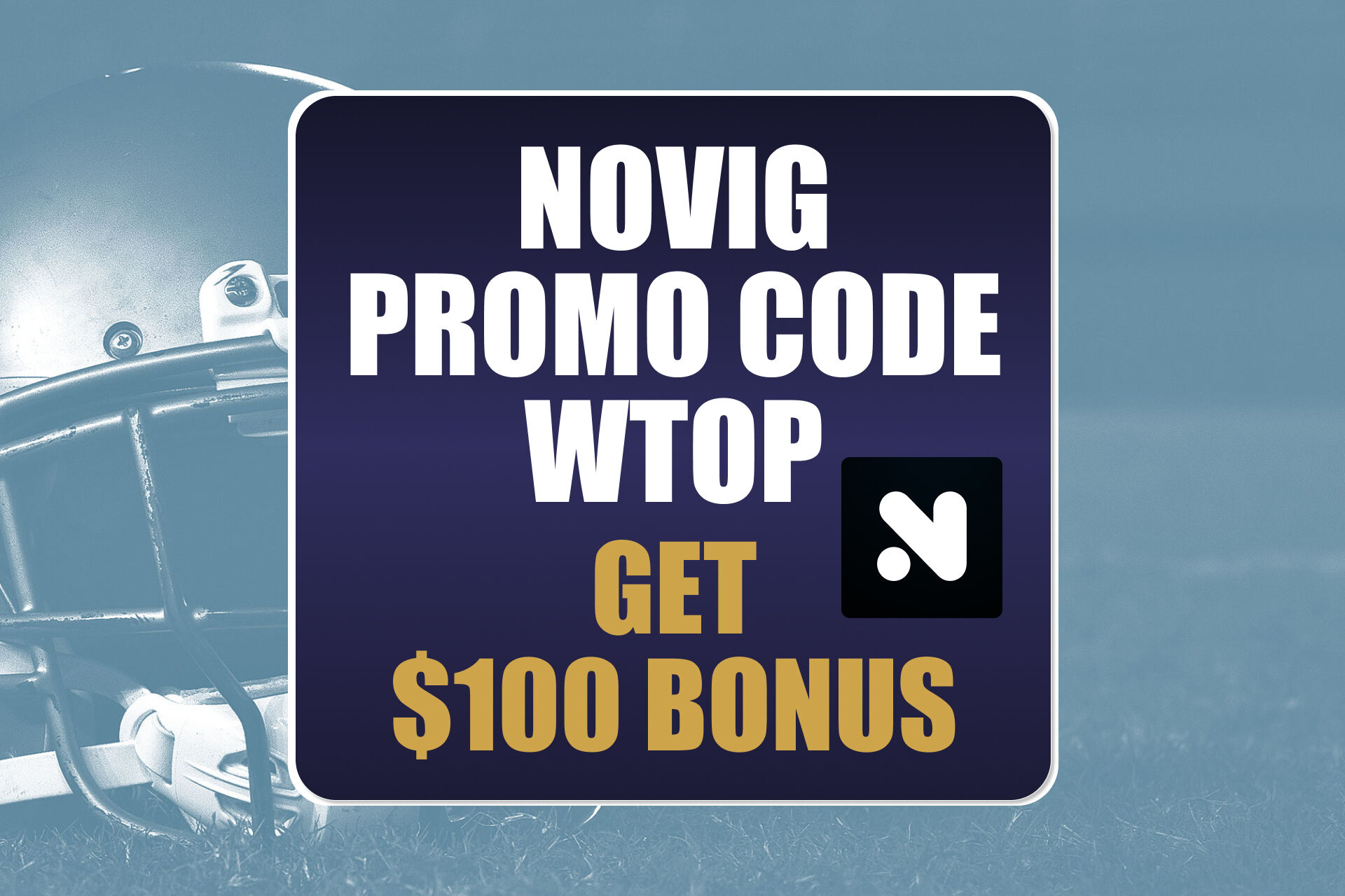 Novig Promo Code WTOP: Get $100 Discount Bonus for NFL Playoffs Predictions