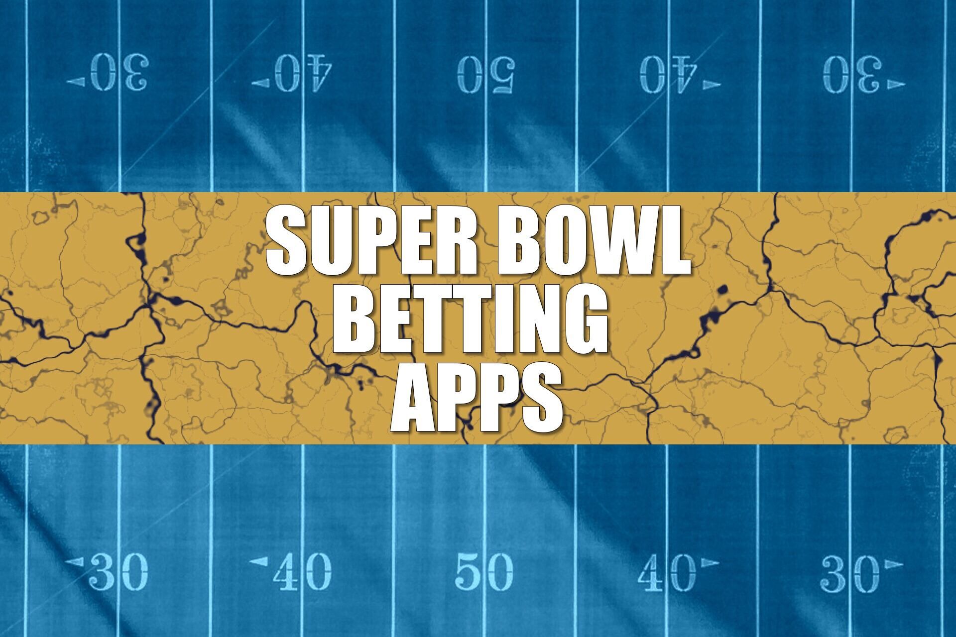 Super Bowl Betting Apps: Count Down to Super Bowl LX with Best Offers