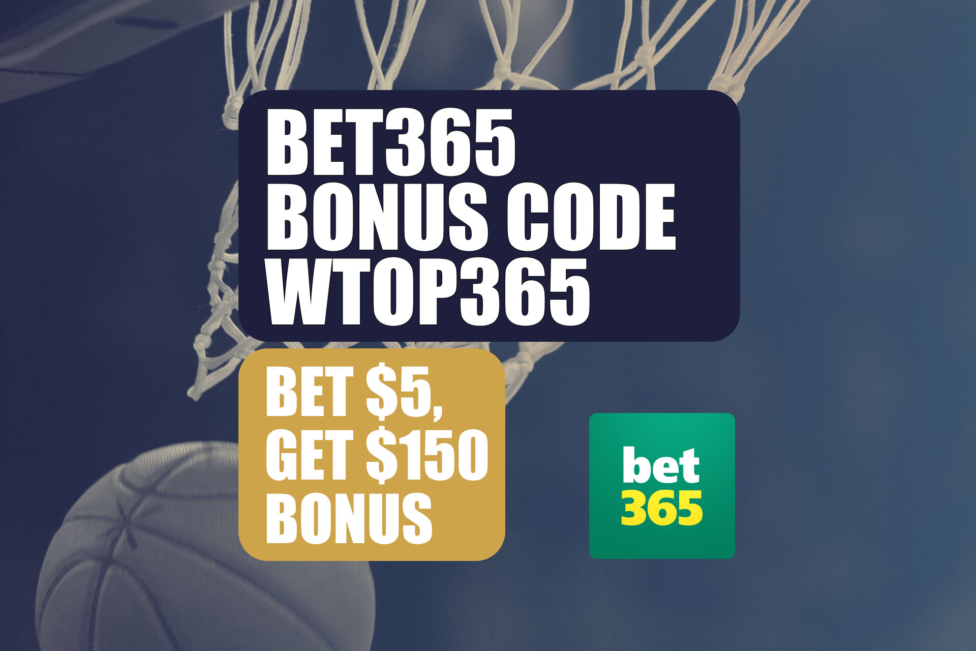 Bet365 Bonus Code WTOP365: Get $150 Bonus for Wisconsin-Michigan State, NCAAB Games