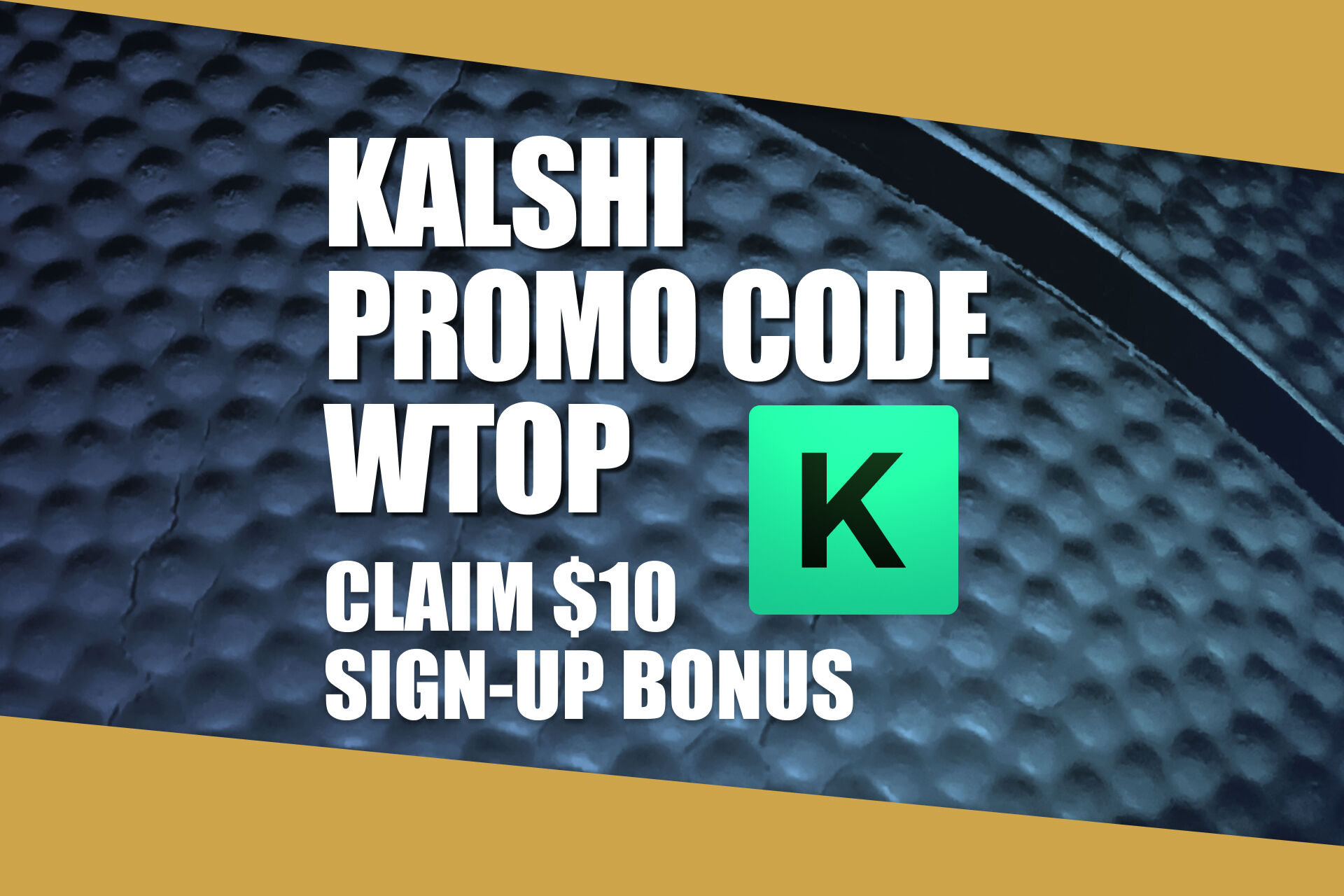 Kalshi Promo Code WTOP: Get $10 Sign Up Bonus for NBA, USA-Canada Predictions