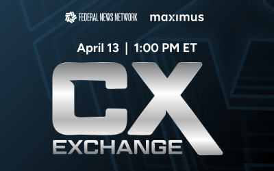 Federal News Network’s CX Exchange 2026