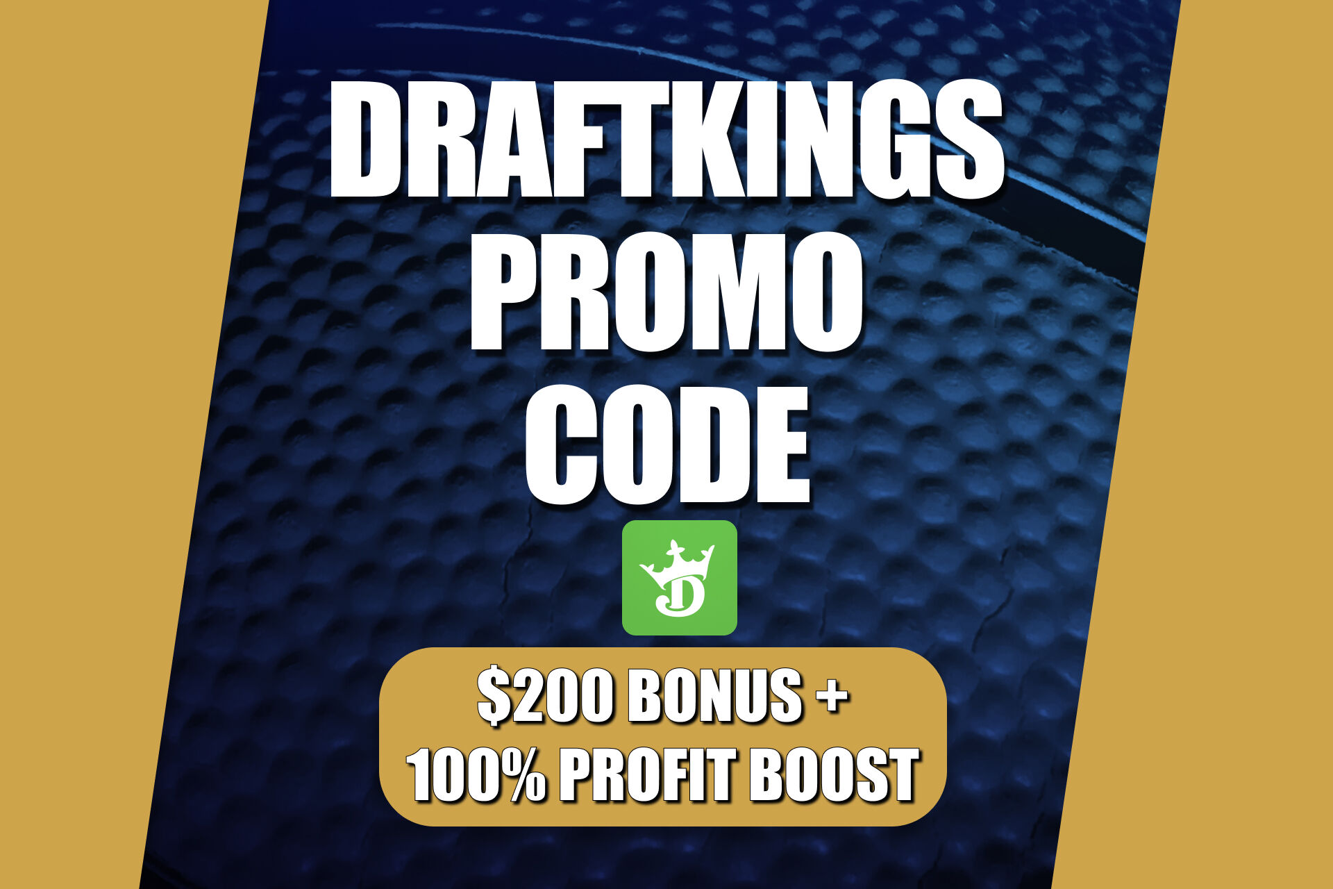 DraftKings Promo Code: Get $300 Bonus for Arkansas-Arizona, College Basketball Games