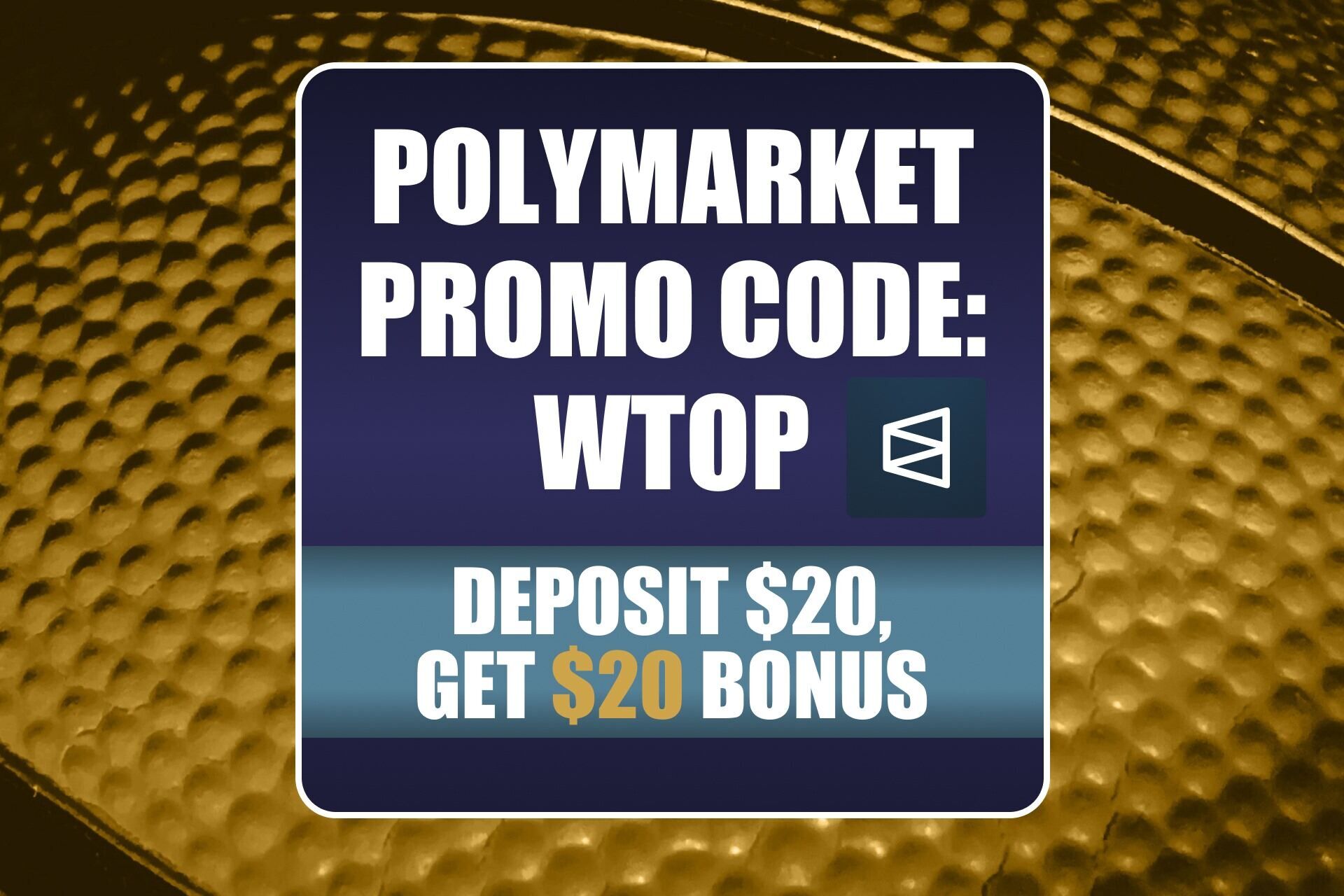 Polymarket Promo Code WTOP: Get $20 Sign-Up Bonus for NBA Playoffs ...