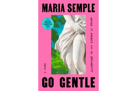 Oprah Winfrey names Maria Semple’s ‘Go Gentle’ as her latest book club pick