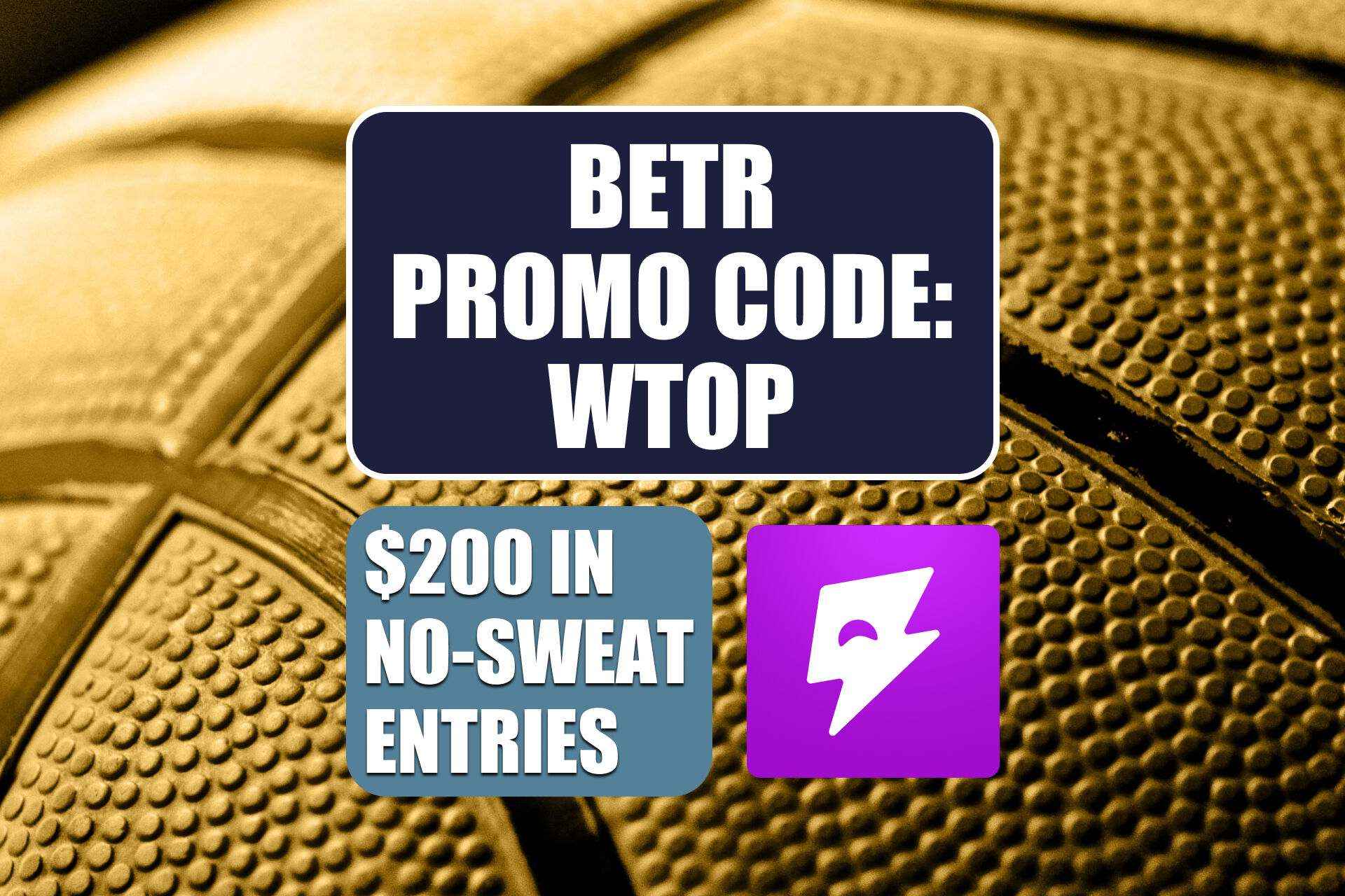 Betr Promo Code WTOP: Get $200 Bonus for Thunder-Lakers, NBA, MLB Picks ...