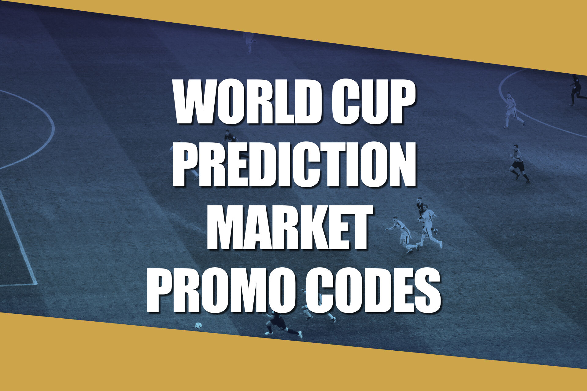 World Cup Prediction Market Promo Codes: Best Offers for Mexico-South Africa, South Korea-Czechia
