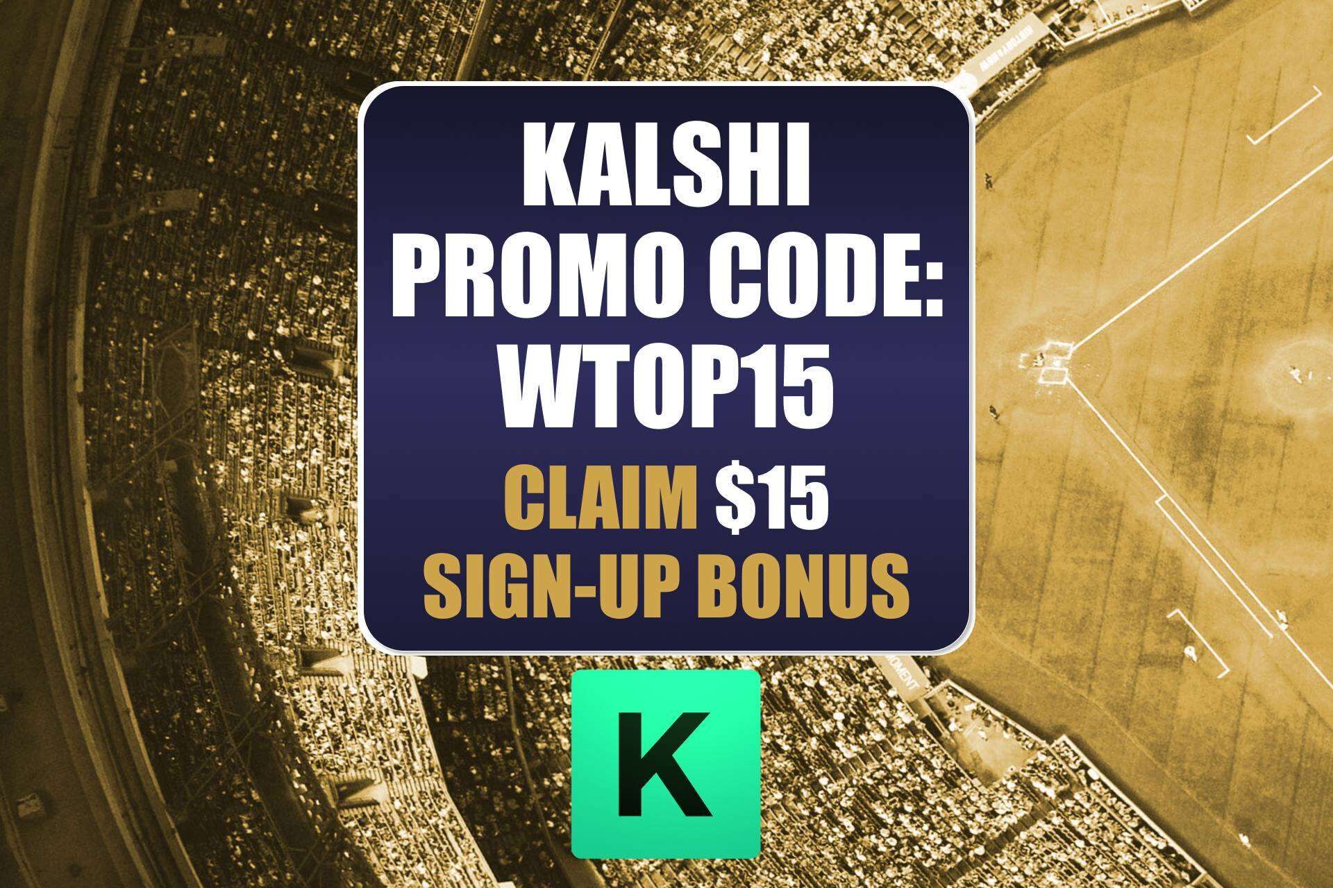 Kalshi Promo Code WTOP15: Use $15 Bonus for MLB, The Open Prediction Markets