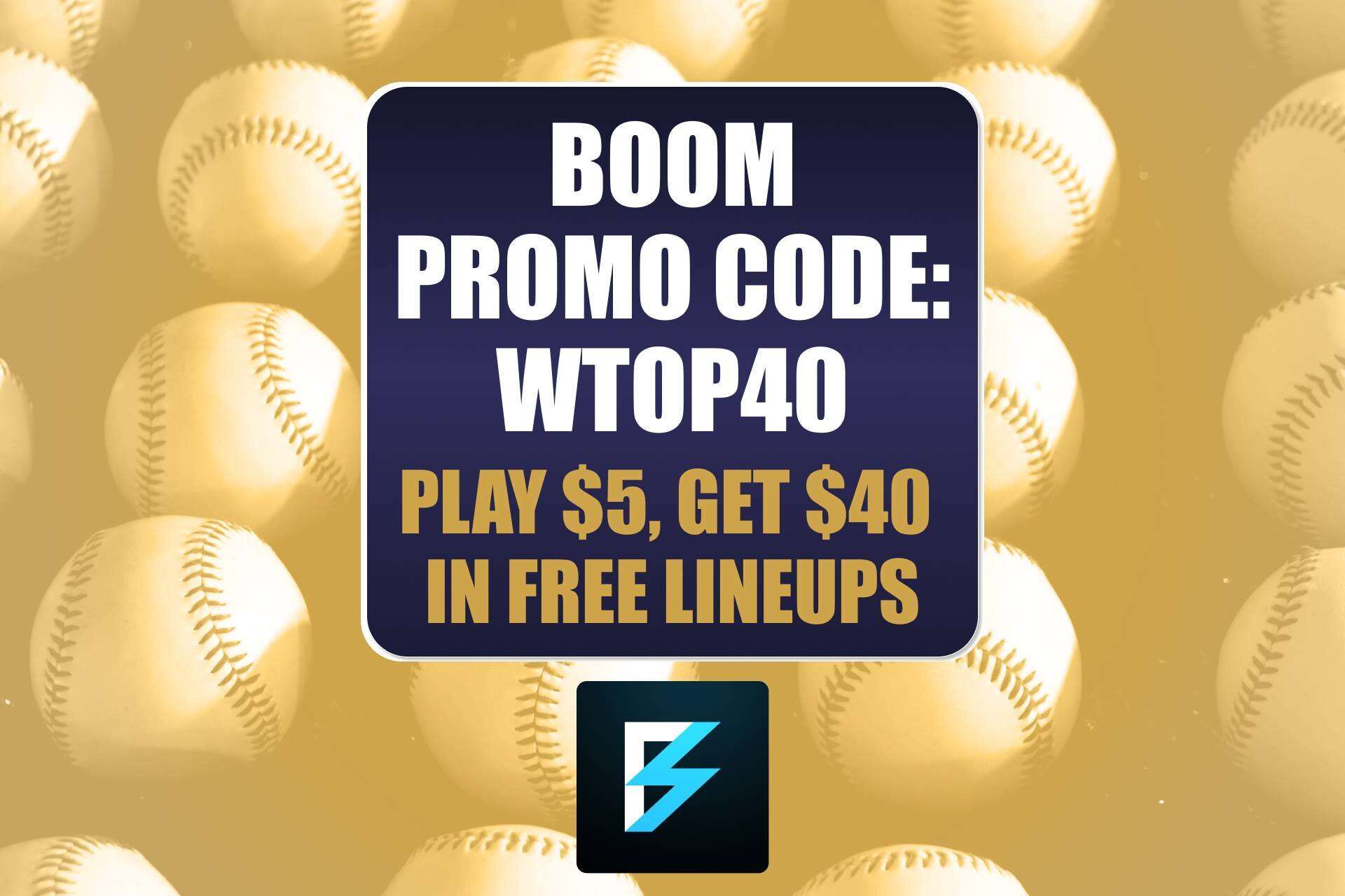 Boom Promo Code WTOP40: Get $40 in Free Lineups for MLB Hitting and Pitching Totals