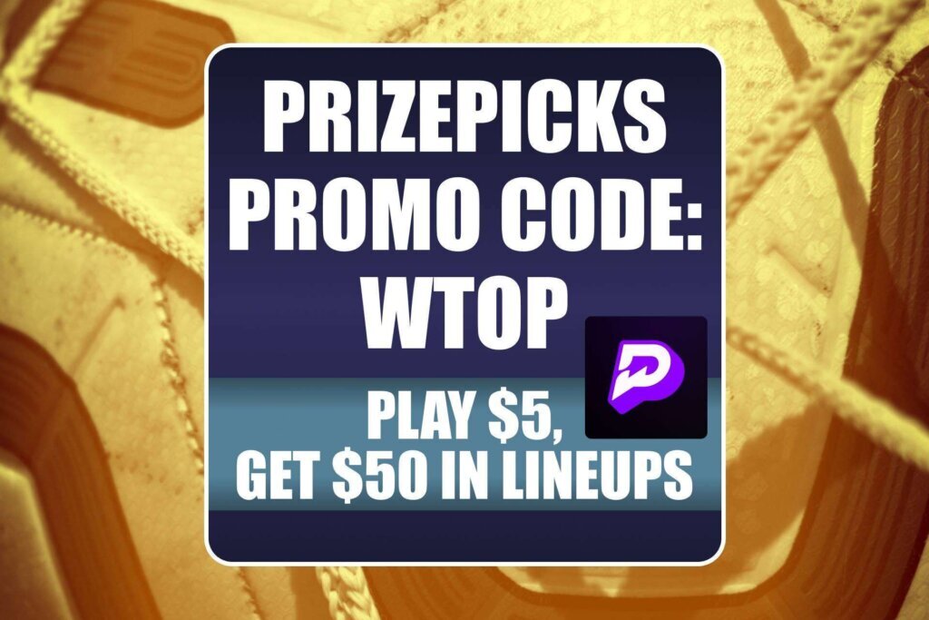 PrizePicks Promo Code WTOP: Get $50 on Lineups for the World Cup, MLB Games (July 9)