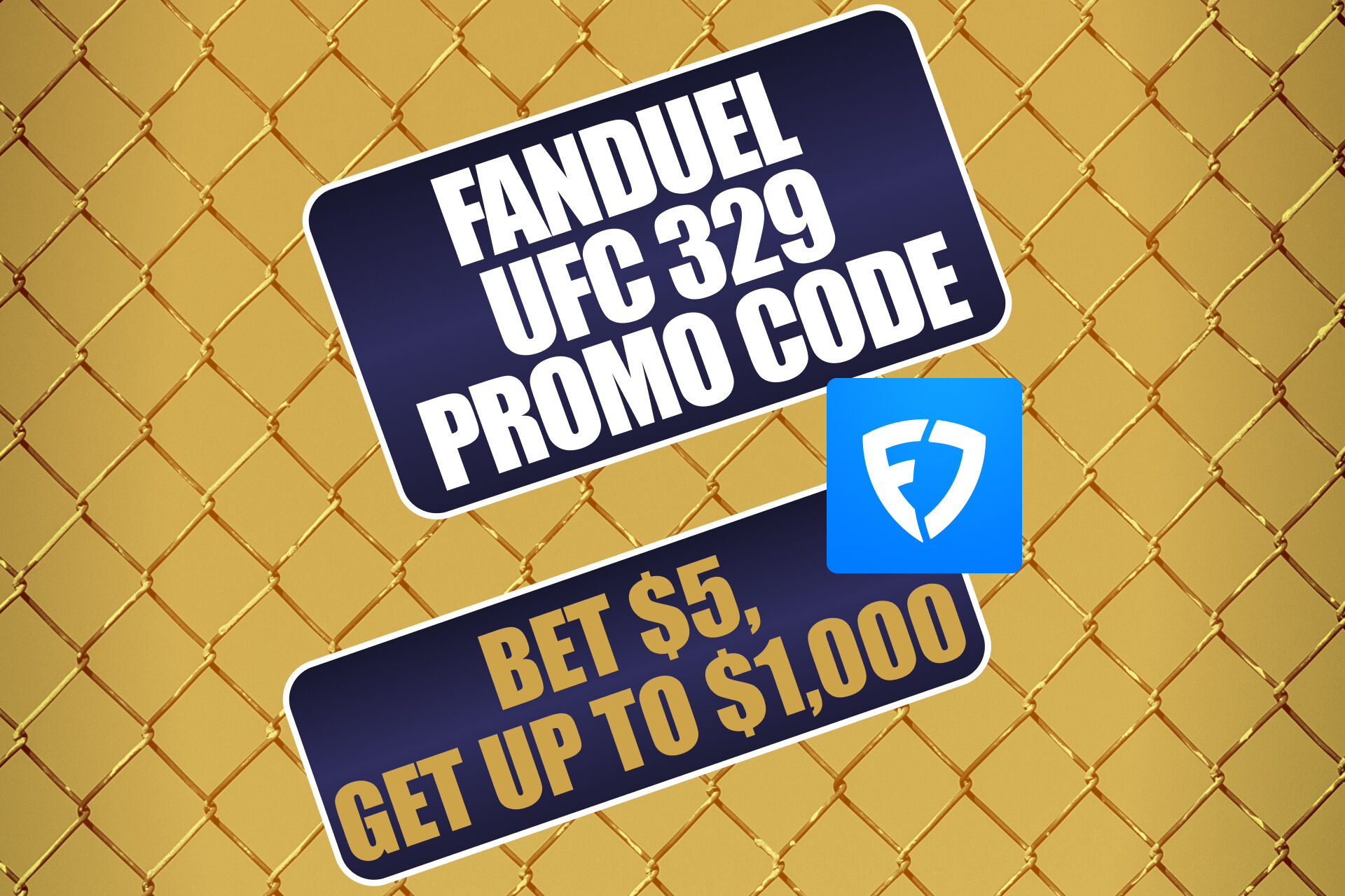 FanDuel UFC 329 Promo Code: Get $25 Predictions Offer or $1,000 Sportsbook Bonus