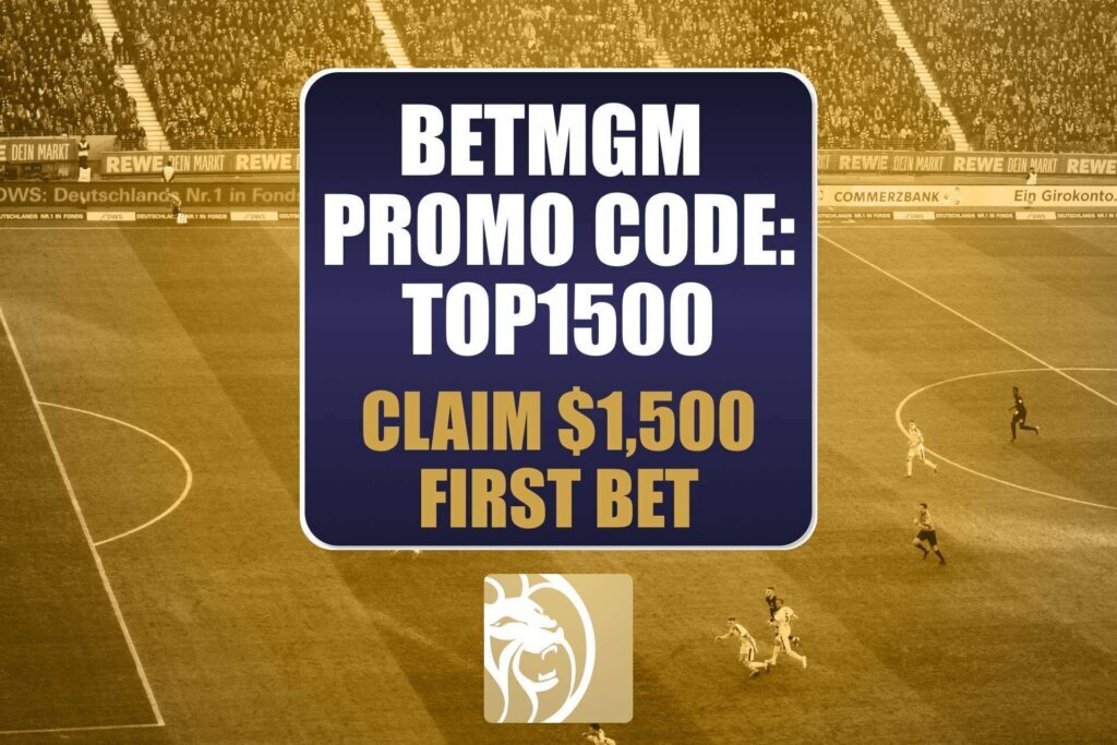 BetMGM Promo Code TOP1500: Claim $150 World Cup Bonus or $1,500 Paid Back for Argentina-England