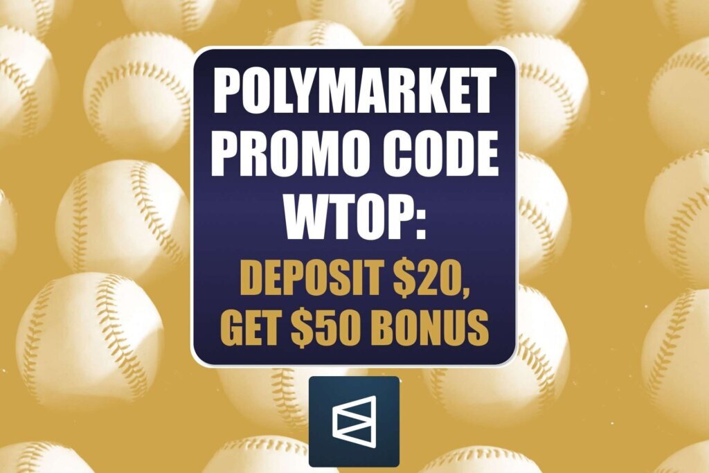 Polymarket Promo Code WTOP: New Users Get $50 MLB Trading Bonus