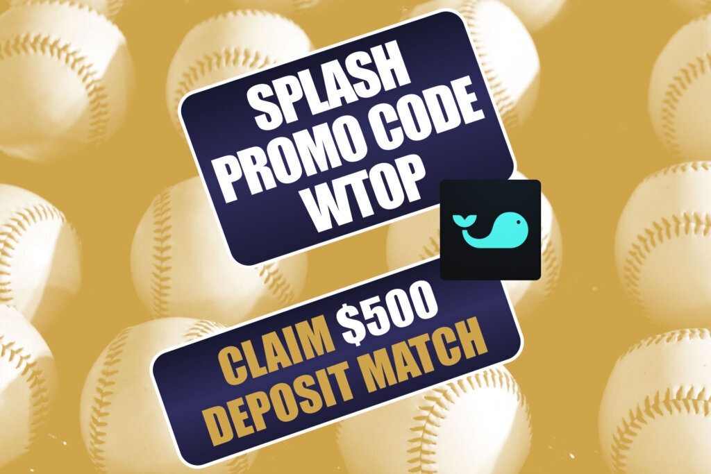 Splash Promo Code WTOP: Get $500 MLB Bonus With 50% Deposit Match Sunday